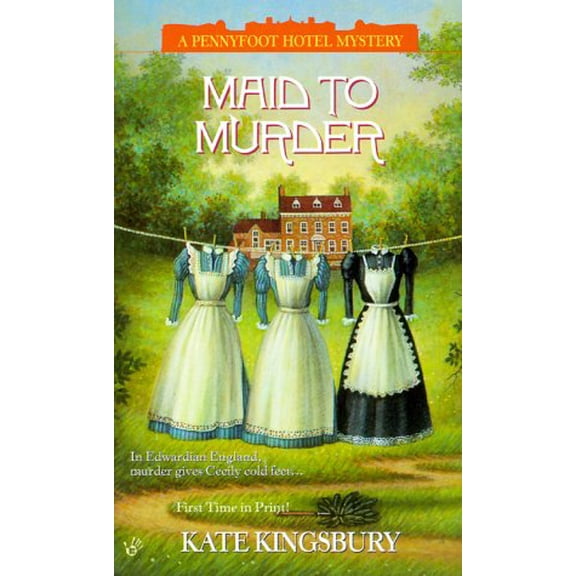 Pre-Owned Maid to Murder (Pennyfoot Hotel Mystery) (Paperback) 0425169677 9780425169674