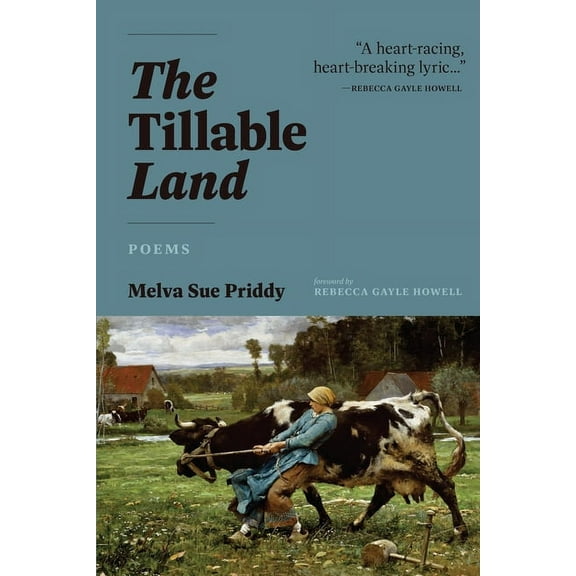 The Tillable Land: Poems, (Paperback)