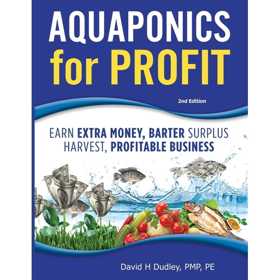Aquaponics for Profit, (Paperback)