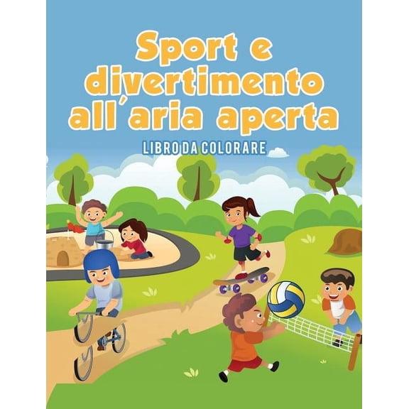 Sport e divertimento all'aria aperta, (Paperback)