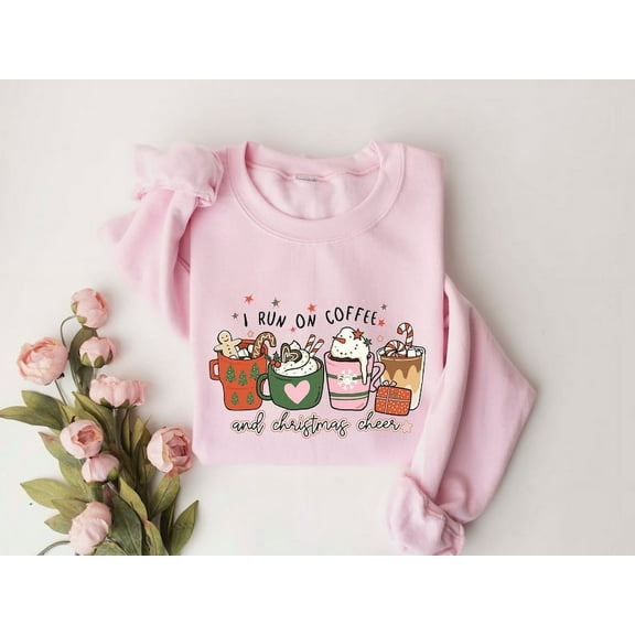 I Run On Coffee And Christmas Cheer Sweatshirt, Christmas Coffee Latte Cheer Drink Sweatshirt, Christmas Coffee Sweatshirt, Coffee Lover Gifts