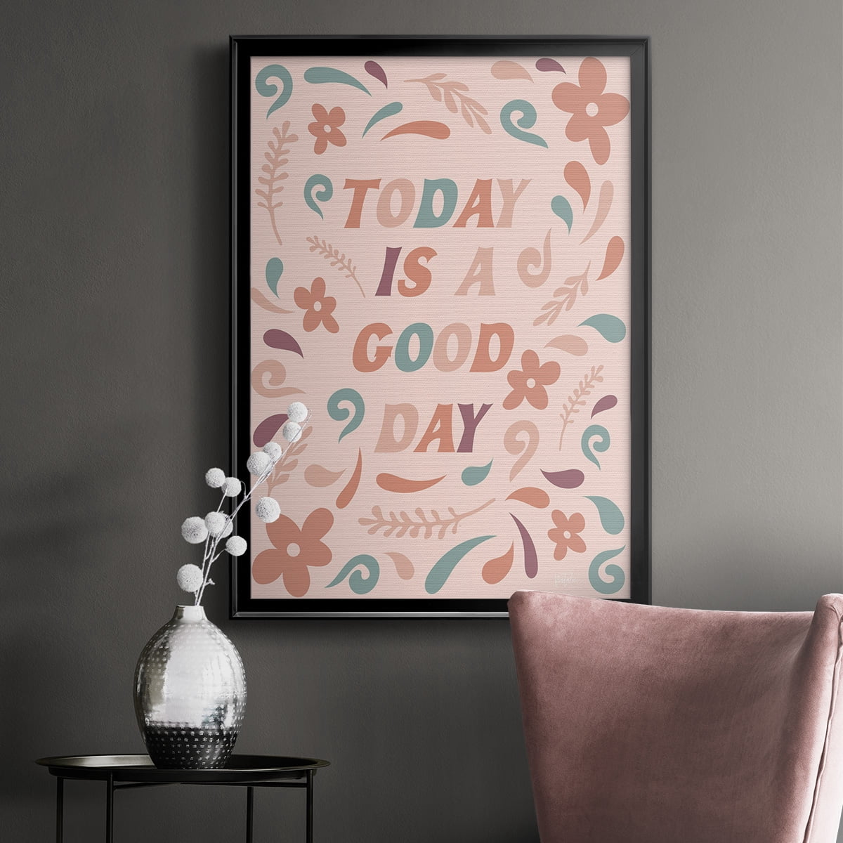 Today is a Good Day Premium Framed Print - Ready to Hang