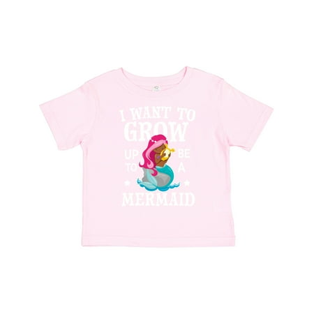 

Inktastic I Want to Grow Up to Be a Mermaid Gift Toddler Toddler Girl T-Shirt