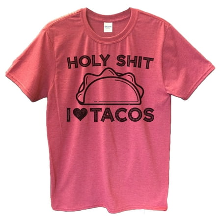 Mens Funny Taco T-shirt “Holy Shit I Love Tacos” Great Taco Gift For Him - Funny Threadz Small, Heather (Only The Best Shit)
