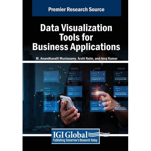 Data Visualization Tools for Business Applications, (Paperback)