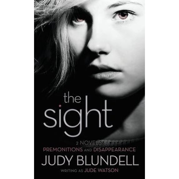 Pre-Owned The Sight: (Two Novels: Premonitions and Disappearance) (Paperback) 0545206472 9780545206471