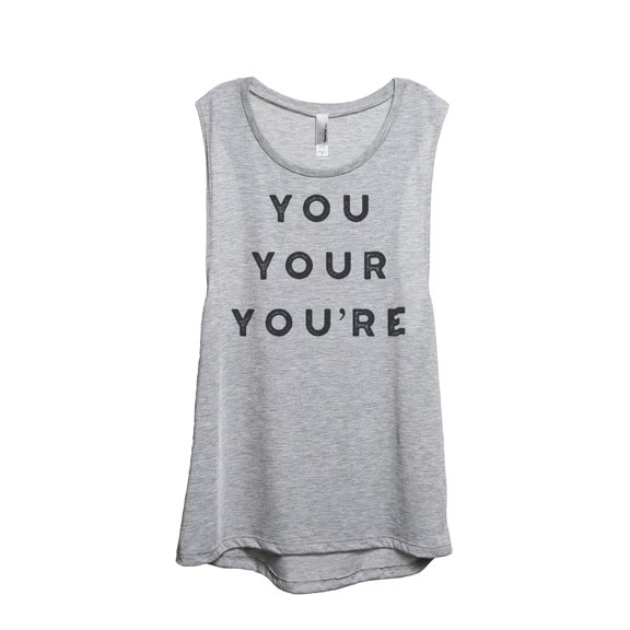 Thread Tank You Your Youre Women's Sleeveless Muscle Tank Top Sport Grey Small