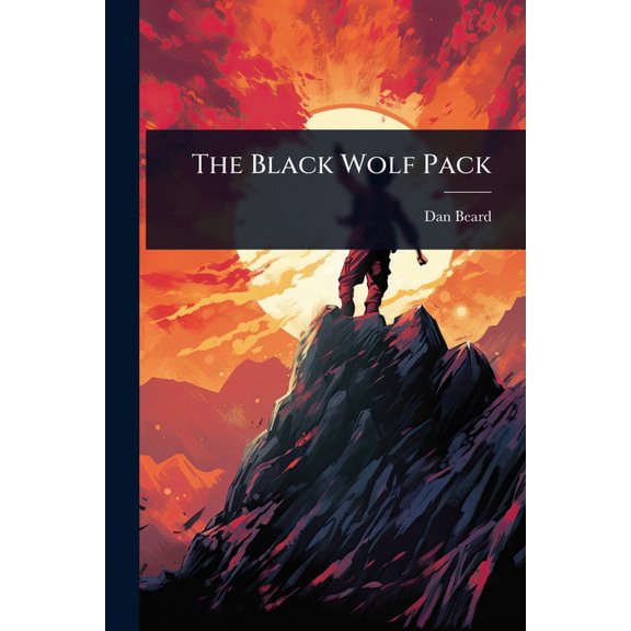 The Black Wolf Pack, (Paperback)