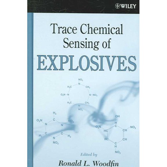 Pre-Owned Trace Chemical Sensing of Explosives, (Hardcover)