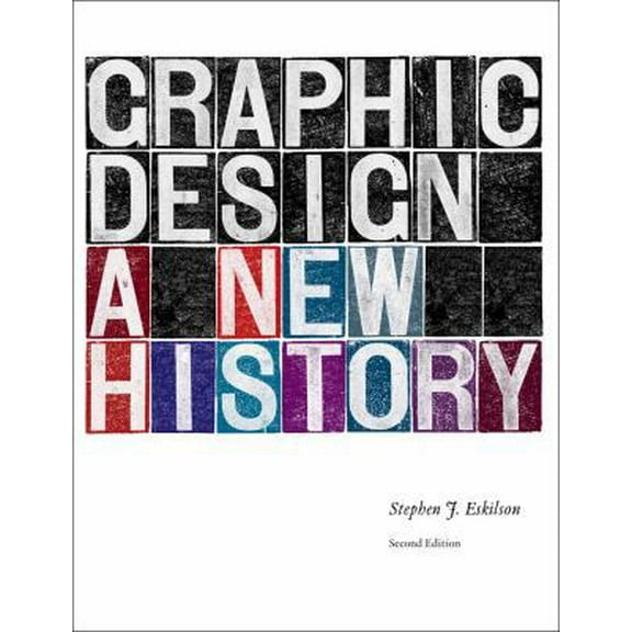 Pre-Owned Graphic Design: A New History (Hardcover) 0300172605 9780300172607