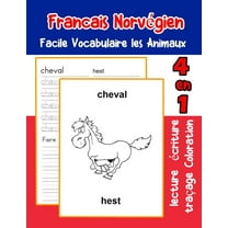 Vocabulaire Les Animaux Pour Decrire Une Image En Francais: Francais Norvégien Facile Vocabulaire les Animaux : De base Français Norvegien fiche de vocabulaire pour les enfants a1 a2 b1 b2 c1 c2 ce1 ce2 cm1 cm2 (Series #10) (Paperback)