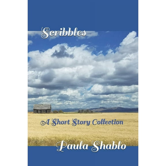 Scribbles: A Short Story Collection (Paperback)