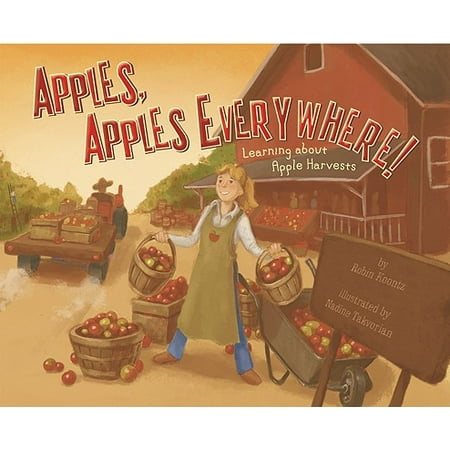 Apples, Apples Everywhere! : Learning about Apple (Best Apples For Jewish Apple Cake)