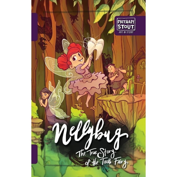 Nellybug Nellybug: The True Story of the Tooth Fairy, Book 1, (Paperback)