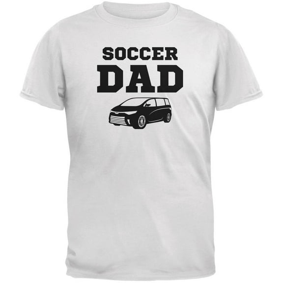Fathers Day Soccer Dad White Adult T-Shirt - Small