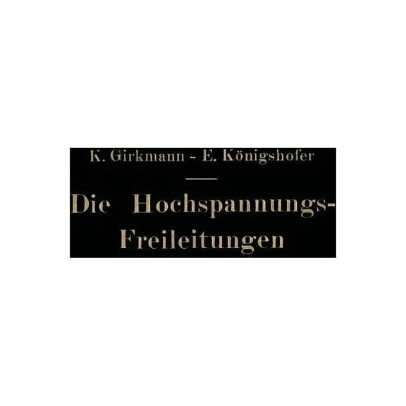 Die Hochspannungs-Freileitungen, (Paperback)