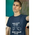 thumbnail image 5 of Old Glory Mens Father's Day This Guy Best Dad Ever Short Sleeve Graphic T Shirt, 5 of 6