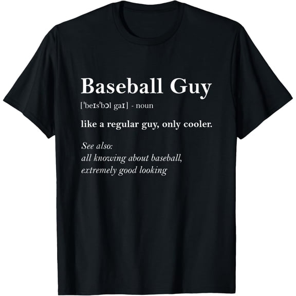Baseball Guy Definition Boy Baseball Gift Baseball Player T-Shirt