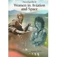 thumbnail image 1 of Encyclopédie des Femmes dans l'Aviation et l'Espace, Rosanne Welch Couverture Rigide, 1 of 1