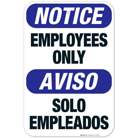 Bilingual Employees Only Sign, OSHA Sign, 12x18 Aluminum