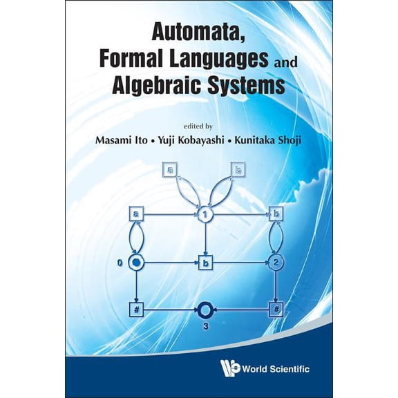 Automata, Formal Languages & Algebraic.., (Hardcover)