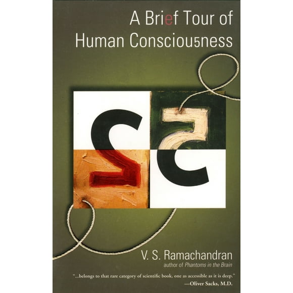 Pre-Owned A Brief Tour of Human Consciousness: From Impostor Poodles to Purple Numbers (Paperback) 0131872788 9780131872783