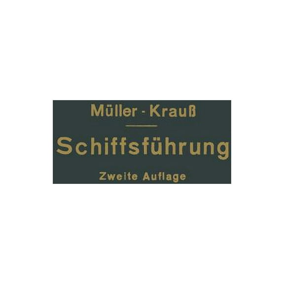 Hilfsbuch Für Die Schiffsführung, (Paperback)