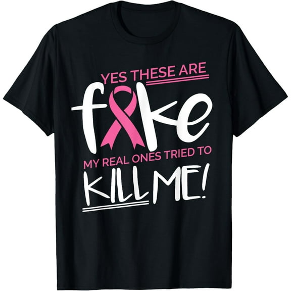 Breast Cancer Fighter Mastectomy Yes These Fake Pink Ribbon T-Shirt