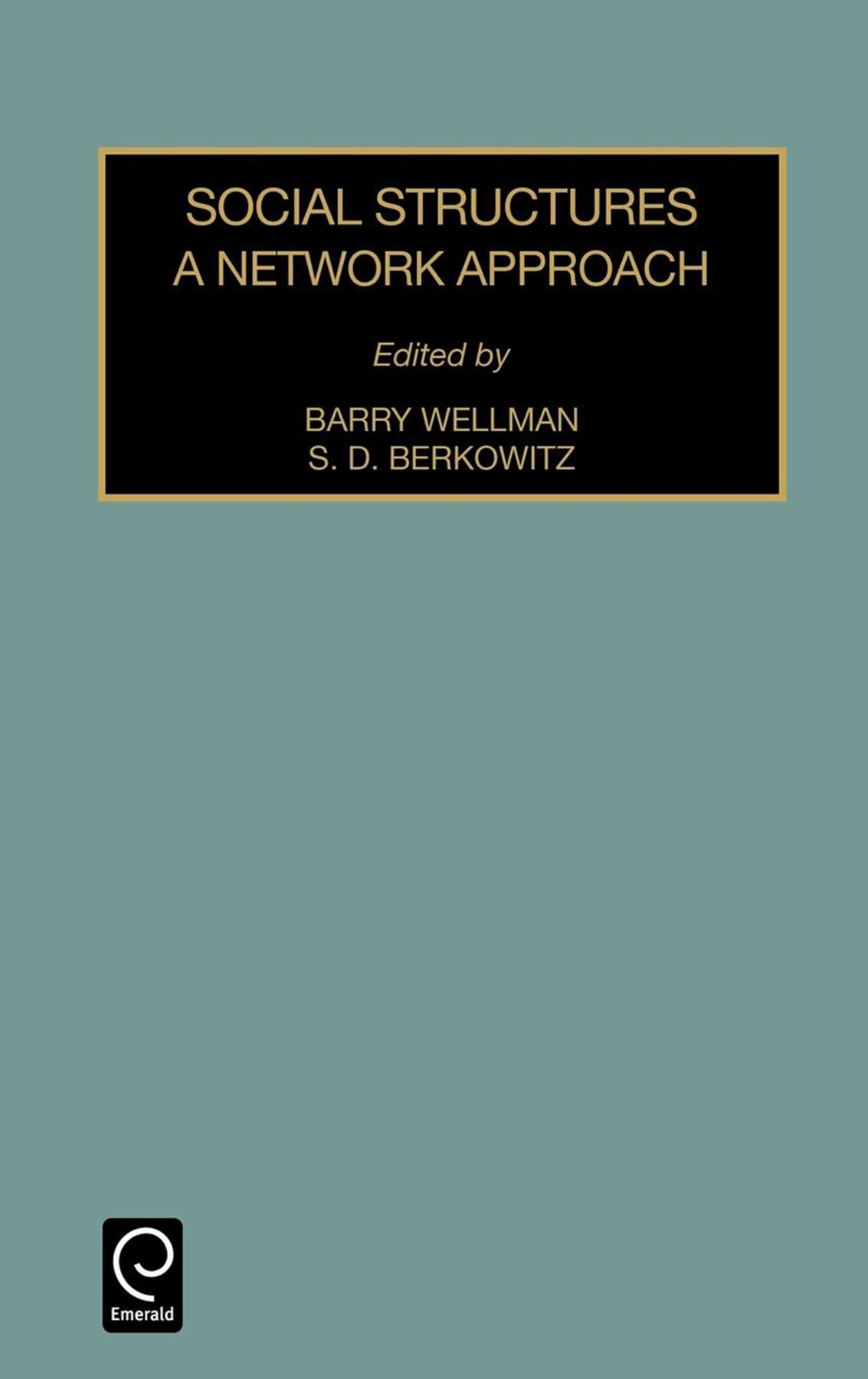 Contemporary Studies in Sociology Social Structures A Network