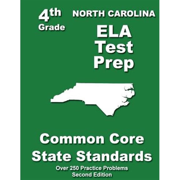 Pre-Owned North Carolina 4th Grade Ela Test Prep : Common Core Learning Standards