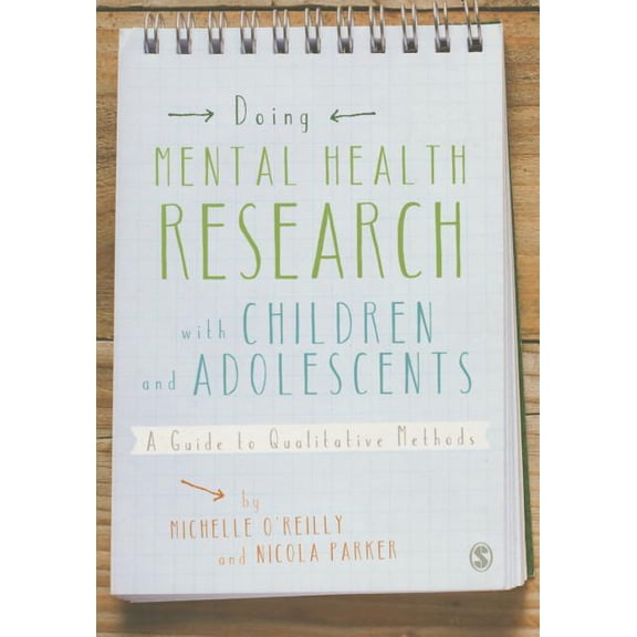 Doing Mental Health Research with Children and Adolescents, (Hardcover)