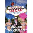 thumbnail image 1 of Pre-Owned Being Oscar: From Mob Lawyer to Mayor of Las Vegas, 9781602862333, 1602862338, Paperback, Illustrated edition, 1 of 1