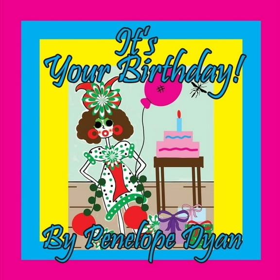 It's Your Birthday!, (Paperback)