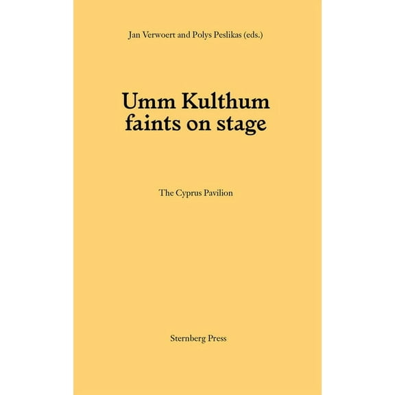 Umm Kulthum Faints on Stage (Paperback)