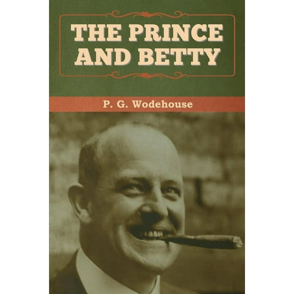 The Prince and Betty, (Paperback)