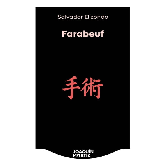 Farabeuf o la crónica de un instante