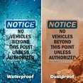 thumbnail image 6 of (2 Pack) No Vehicles Beyond This Point OSHA Notice Sign 12 Inch X 18 Inch Plastic Sign, Weather Resistant, UV Protected for Workplace, Business, and Construction Site, Made in the USA, 6 of 8