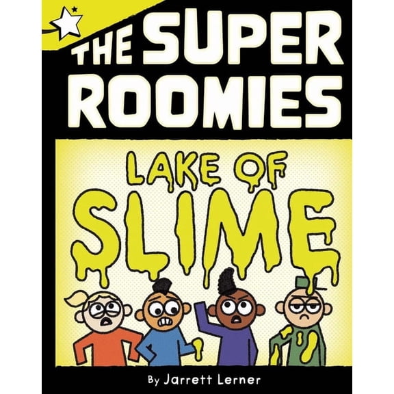 Super Roomies Lake of Slime: A Star Chapter Book, (Paperback)