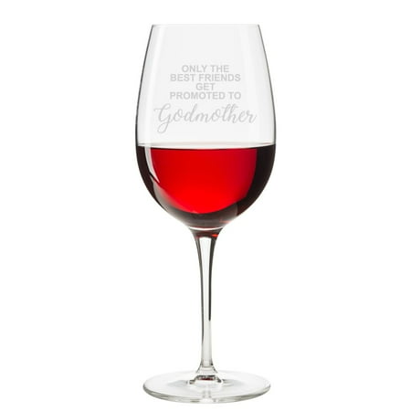 Only Best Friends Get Promoted To Godmother Engraved 18 oz Wine Glass -
