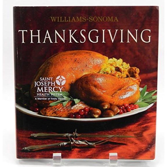 Pre-Owned Williams-Sonoma Collection: Thanksgiving (Hardcover) 0743225023 9780743225021