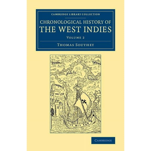 Chronological History of the West Indies - Volume 2, (Paperback)