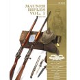 thumbnail image 1 of Mauser Rifles, Vol. 1: 1870â1918 (Classic Guns of the World), 1 of 2