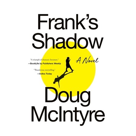 Frank's Shadow, (Paperback)