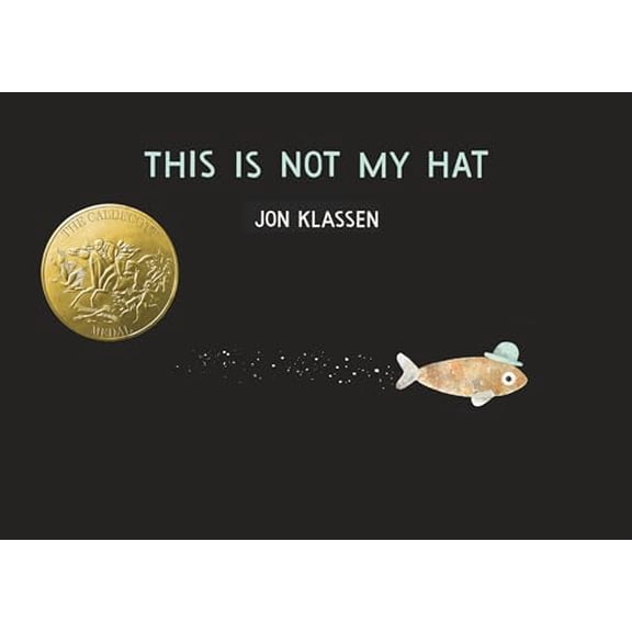 Pre-Owned This Is Not My Hat (Hardcover) by Jon Klassen