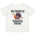 thumbnail image 3 of Inktastic Thanksgiving Turkey Family is Thankful for Me Boys or Girls Toddler T-Shirt, 3 of 5