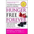 thumbnail image 1 of Pre-Owned Hunger Free Forever: The New Science of Appetite Control (Paperback) 1416549056 9781416549055, 1 of 1