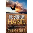 thumbnail image 1 of Pre-Owned The Sorrow Hand (Paperback) 0999146858 9780999146859, 1 of 1