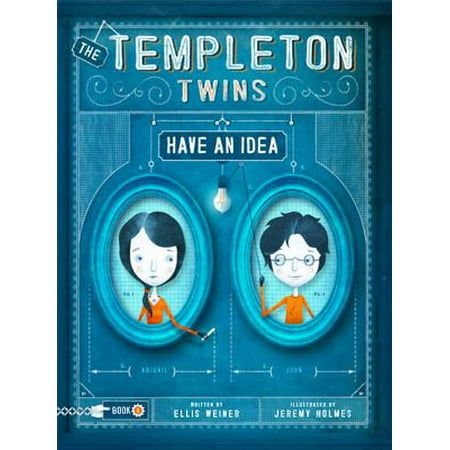 The Templeton Twins Have an Idea : Book One