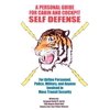 A Personal Guide for Cabin and Cockpit Self Defense, (Paperback)