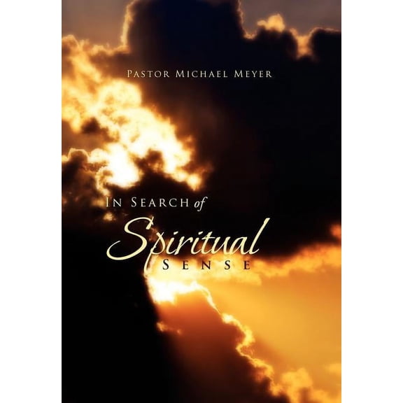 In Search of Spiritual Sense